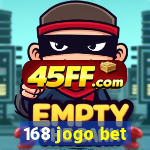 168 jogo bet